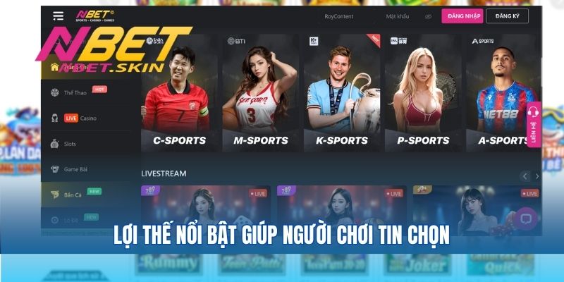 Lợi thế nổi bật giúp người chơi tin chọn thương hiệu